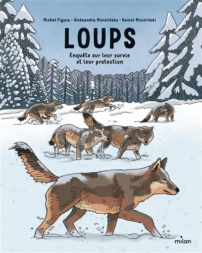 Loups : enquête sur leur survie et leur protection