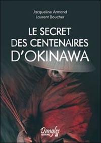 Le secret des centenaires d'Okinawa