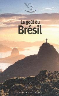 Le goût du Brésil