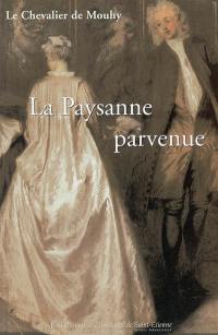 La paysanne parvenue ou Les mémoires de madame la marquise de L. V.