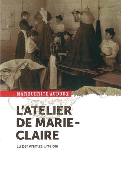 L'atelier de Marie-Claire