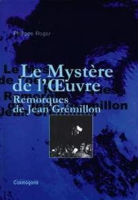 Le mystère de l'oeuvre : Remorques de Jean Grémillon