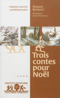 Trois contes pour Noël. Tres contes per Nadau