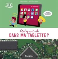 Qu'y a-t-il dans ma tablette ?