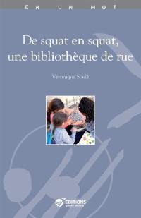 De squat en squat, une bibliothèque de rue