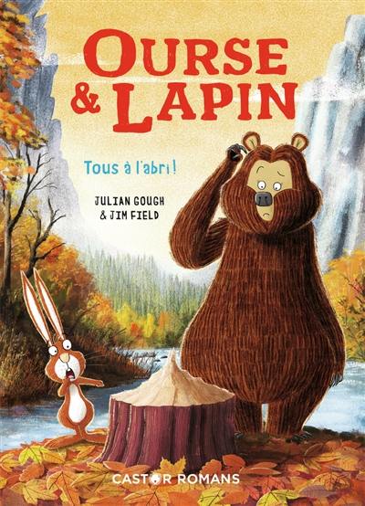 Ourse & lapin. Tous à l'abri !