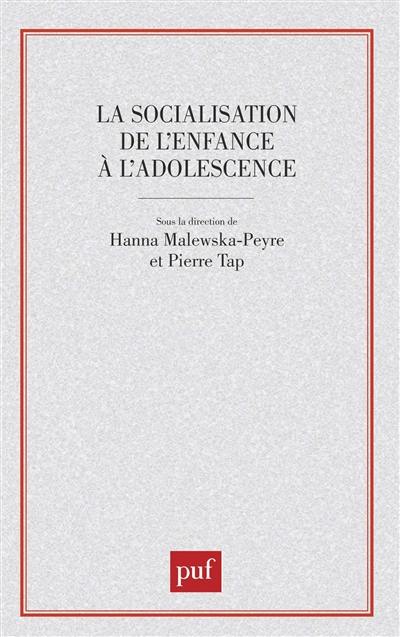 La Socialisation de l'enfance à l'adolescence