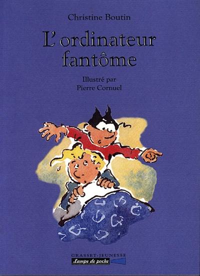 L'ordinateur fantôme