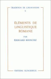 Eléments de linguistique romane