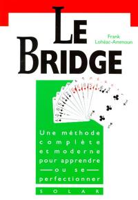 Le bridge : de l'initiation à la compétition