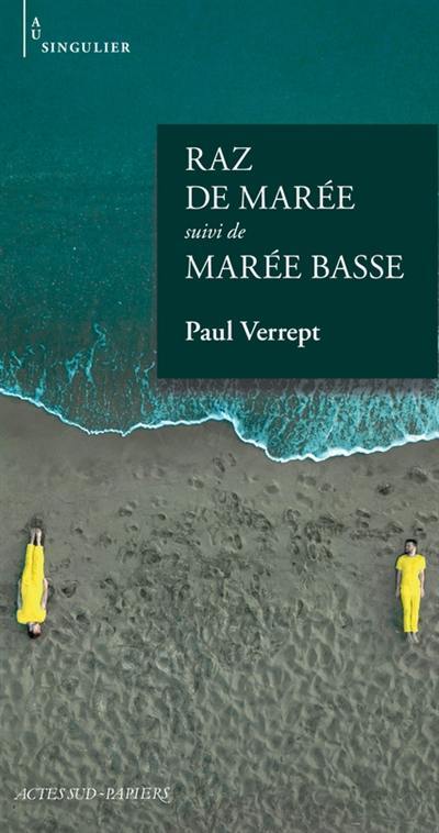 Raz de marée. Marée basse