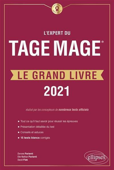 L'expert du Tage Mage : le grand livre : 2021