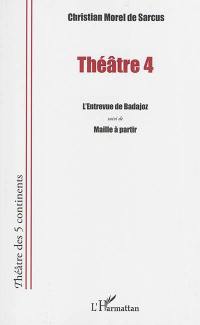 Théâtre. Vol. 4