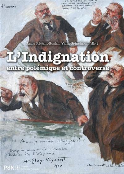 L'indignation : entre polémique et controverse