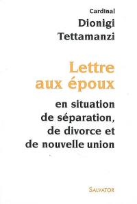 Lettre aux époux en situation de séparation, de divorce et de nouvelle union