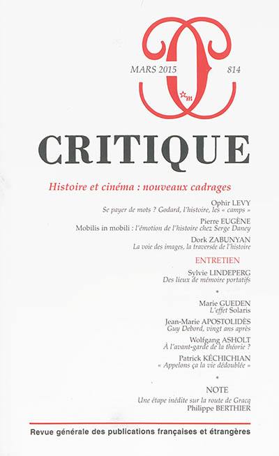 Critique, n° 814. Histoire et cinéma : nouveaux cadrages