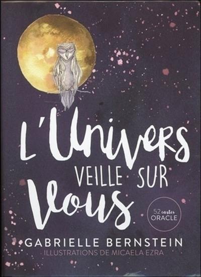 L'Univers veille sur vous