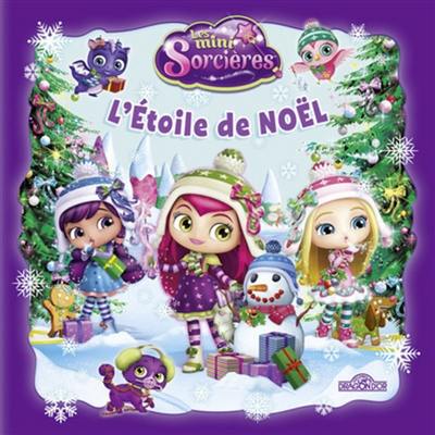 Les mini-sorcières. L'étoile de Noël