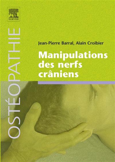 Manipulation des nerfs crâniens