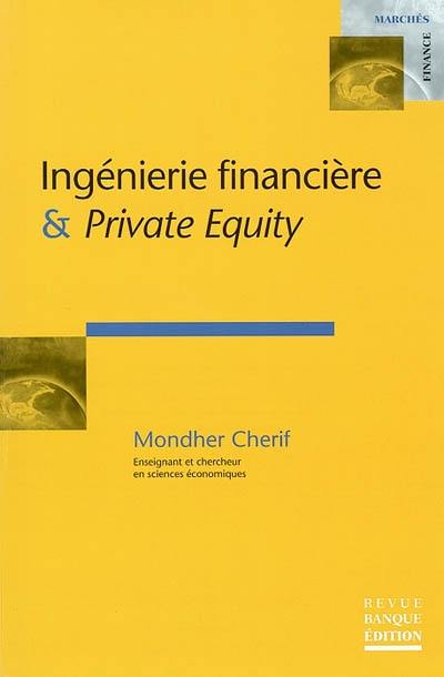 Ingénierie financière & private equity