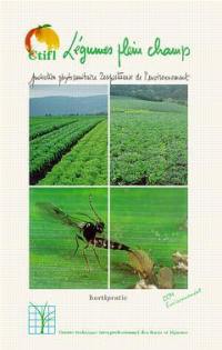 Nouvelle fiche technique sur les bases de la protection phytosanitaire dans  la culture biologique de légumes en plein champ