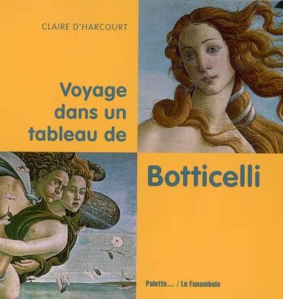 Voyage dans un tableau de Botticelli