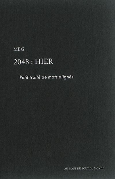 2048 : hier : petit traité de mots alignés