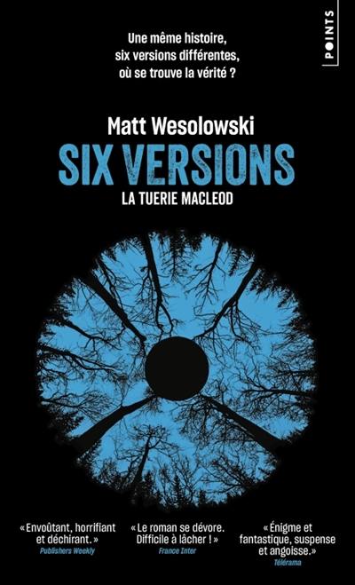 Six versions. La tuerie Macleod