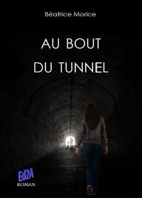 Au bout du tunnel