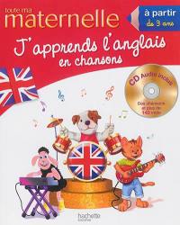 J'apprends l'anglais en chansons, à partir de 3 ans