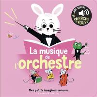 La musique de l'orchestre