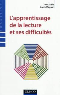 L'apprentissage de la lecture et ses difficultés