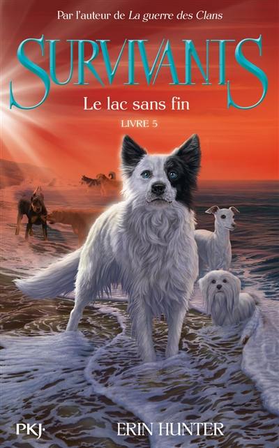 Survivants. Vol. 5. Le lac sans fin