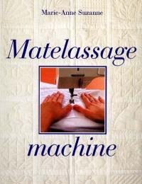 Matelassage machine