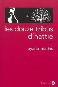 Les douze tribus d'Hattie