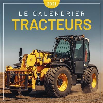 Tracteurs : le calendrier 2021