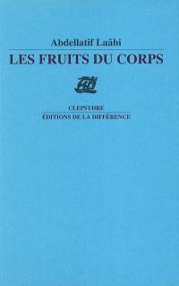 Les fruits du corps