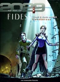 Transgenèse, Fides : 2029-2034. Vol. 2. Fines matrice