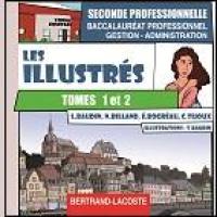 Les illustrés, DVD élève-corrigé : les bases, les relations externes : seconde professionnelle, baccalauréat professionnel gestion-administration