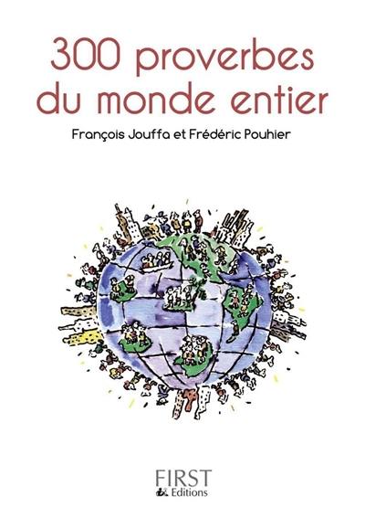 300 proverbes du monde entier