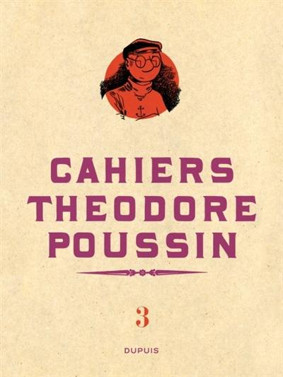 Cahiers Théodore Poussin. Vol. 3