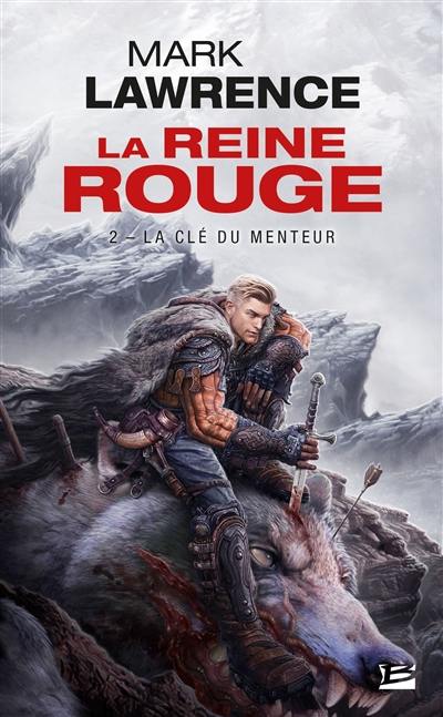 La reine rouge. Vol. 2. La clé du menteur