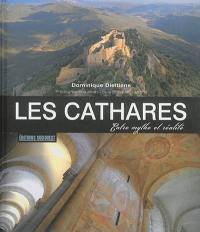 Les cathares : entre mythe et réalité