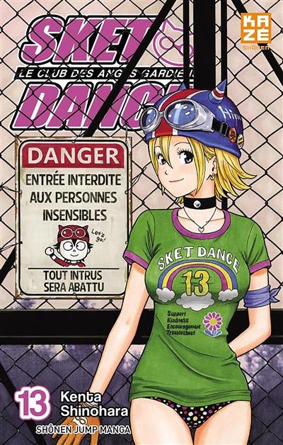 Sket Dance : le club des anges gardiens. Vol. 13