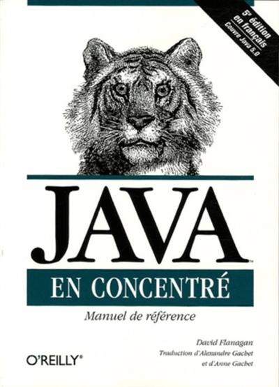 Java en concentré : manuel de référence pour Java