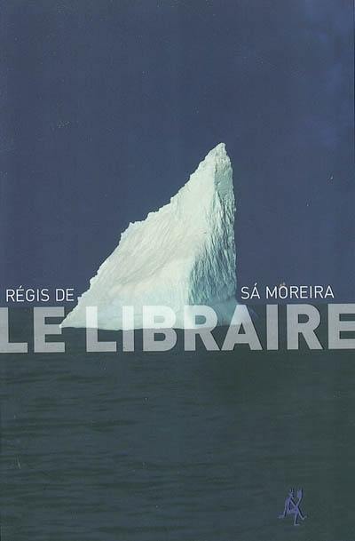 Le libraire