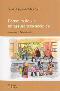 Parcours de vie en assurances sociales