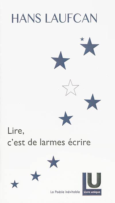 Lire, c'est de larmes écrire