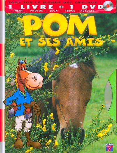 Pom et ses amis