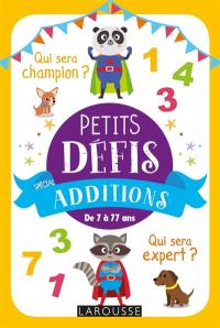 Petits défis spécial additions : de 7 à 77 ans